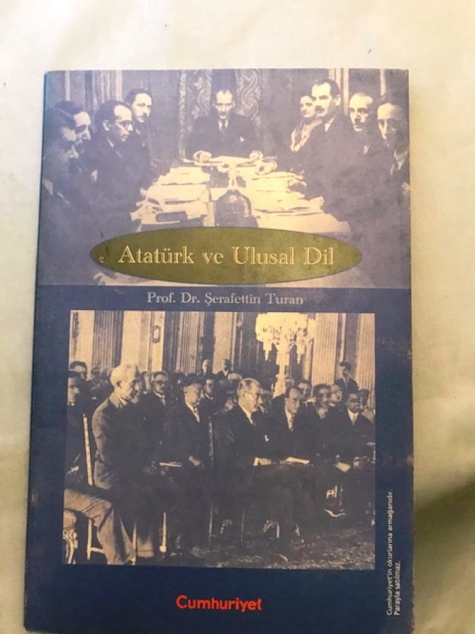 ATATÜRK VE ULUSAL DİL -DR. ŞERAFETTİN TURAN