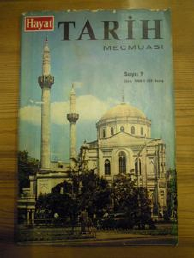 HAYAT TARİH MECMUASI SAYI : 9 EKİM 1966