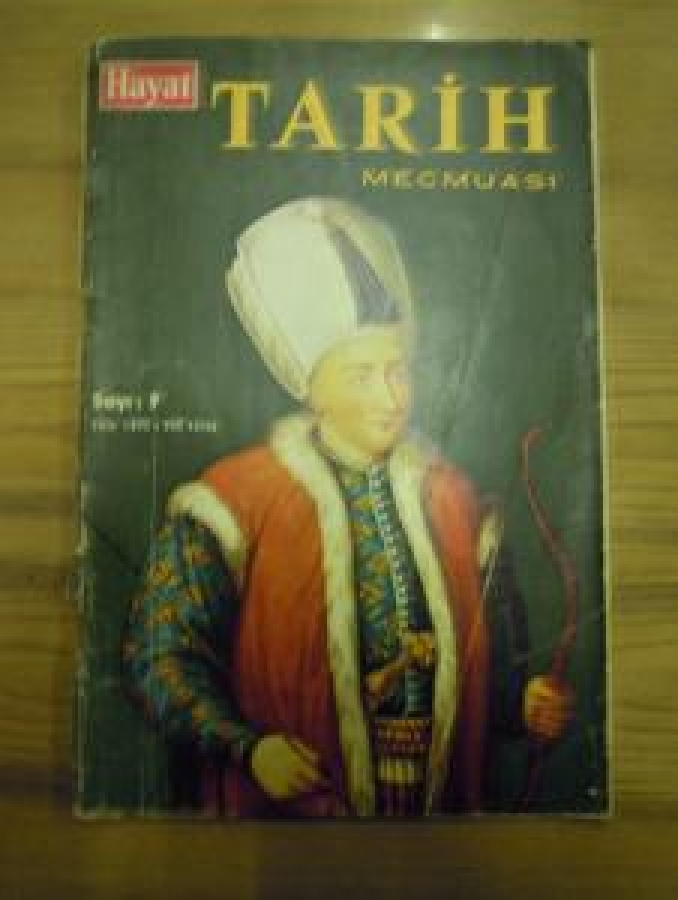 HAYAT TARİH MECMUASI SAYI : 9 EKİM 1970