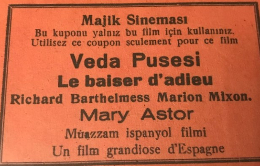 thumbMAJİK SİNEMASI VEDA PUSESİ FİLM İ GİRİŞ BİLETİ 2 DİLDE BASILMIŞ 1930